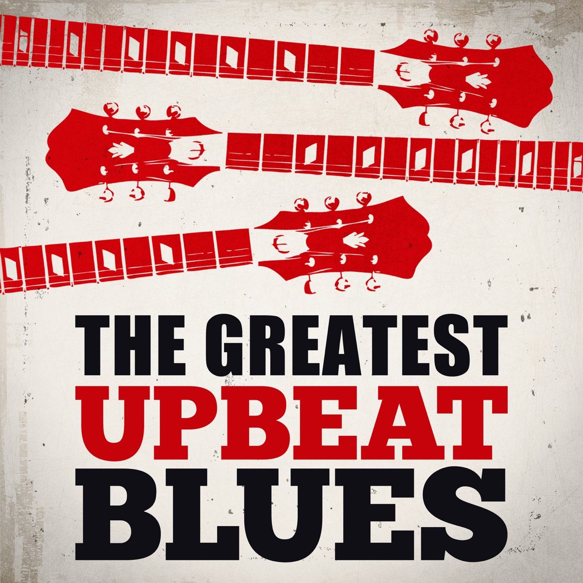  The Greatest Upbeat Blues Album By Various Artists Apple Music