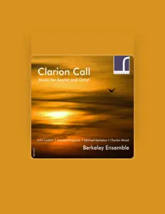 收听 Berkeley Ensemble、观看音乐视频、阅读小传、查看巡演日期等 ！