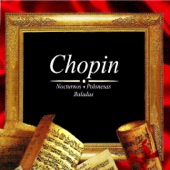 Chopin, Nocturnos , Polonesas Baladas artwork