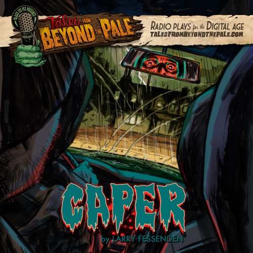 Tales from Beyond the Pale, Season 2: Caper cover