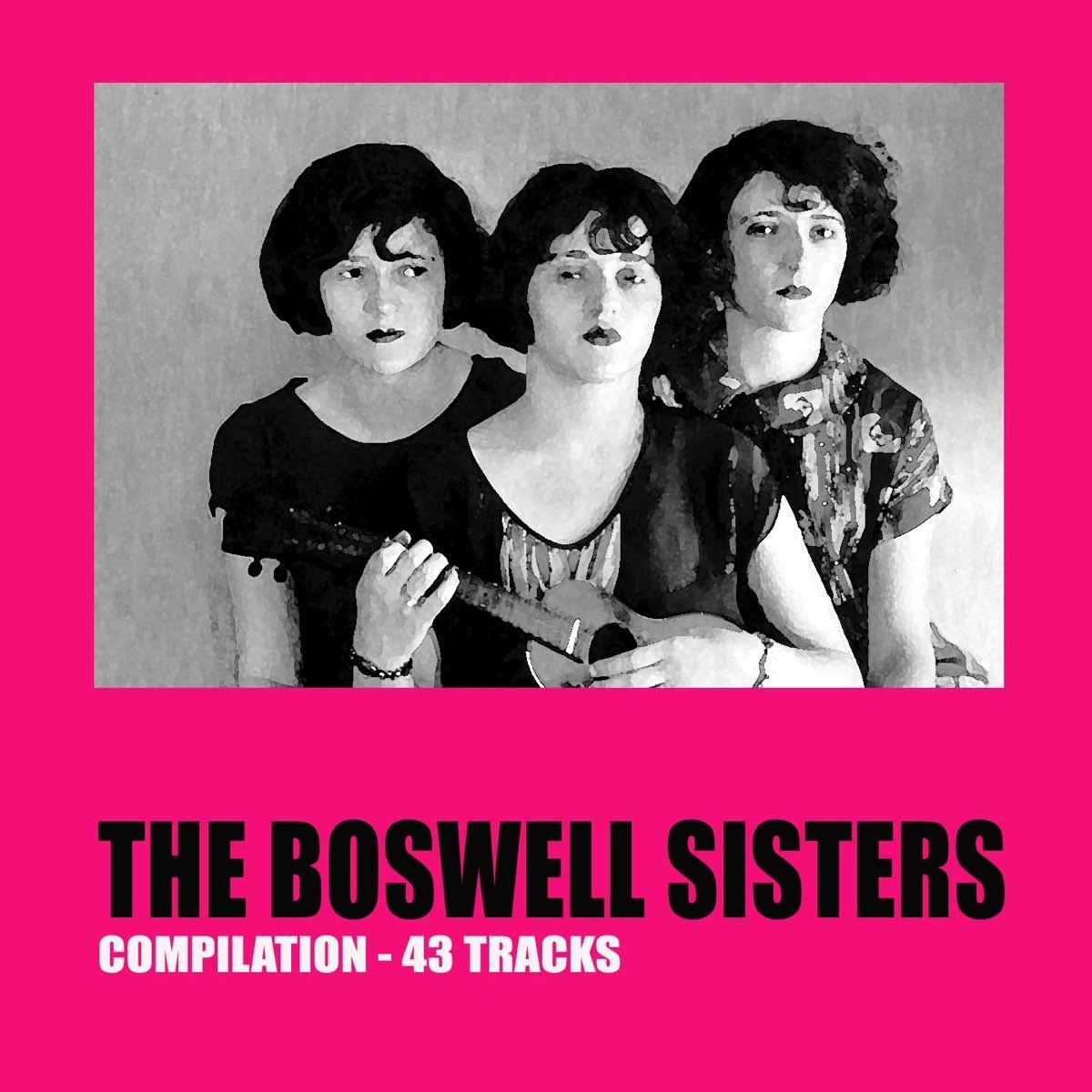 ‎The Boswell Sisters Compilation (43 Tracks) by The Boswell Sisters on ...