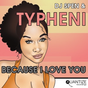 Because I Love You - EP