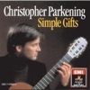 Simple Gifts - Christopher Parkening