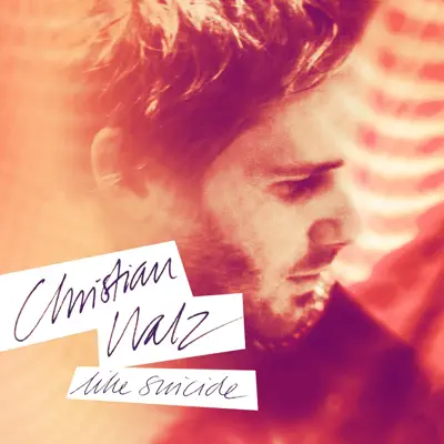 Like Suicide - Single - Christian Walz