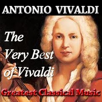 The Very Best of Vivaldi - Virtuosi Di Roma, Renato Fasano, Luigi Ferro, Guido Mozzato, Edmondo Malanotte & Pasquale Rispoli