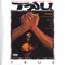 I'm Bout It, Bout It (feat. Master P & Mia X) - TRU lyrics