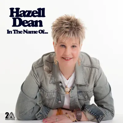 In the Name Of... - Hazell Dean In the Name Of... - Hazell Dean