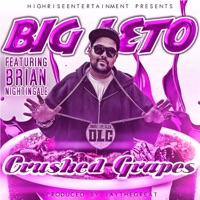 Crushed Grapes (feat. Brian Nightingale) - Single - Big Leto
