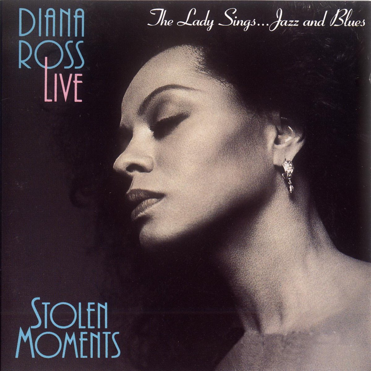 Diana Ross Live Stolen Moments Album By Diana Ross Apple Music   1200x1200bf 60 