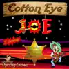 The Big Crowd - Cotton Eye Joe (Original Barn Mix)