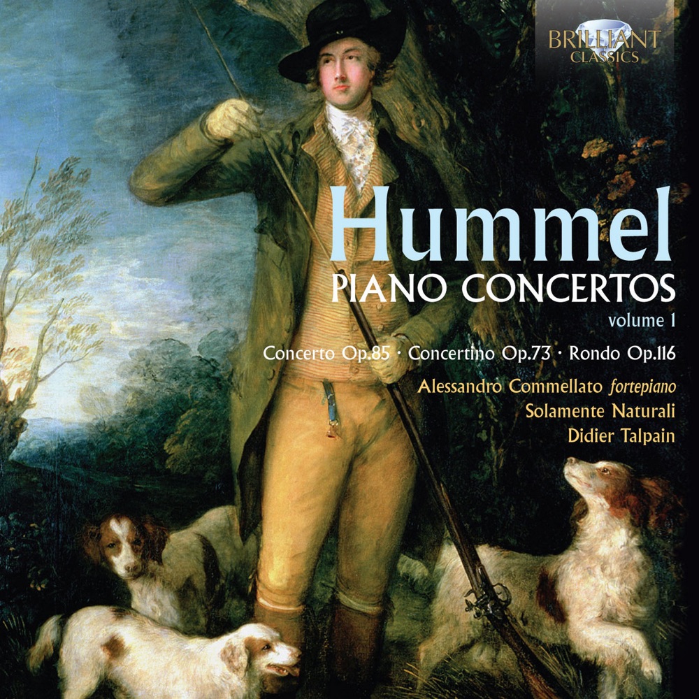 Обложка альбома «Hummel: Piano Concertos, Vol. 1» — Solamenti Naturali & Didier Talpain
