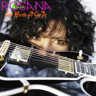 Sin miedo (feat. Sie7e) - Single - Rosana