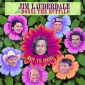 Jim Lauderdale & Donna The Buffalo - Different Kind of Lightning