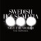 Save the World (Style of Eye & Carli Remix) - Swedish House Mafia lyrics