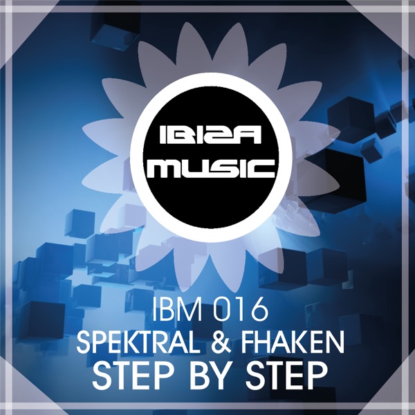 Ibiza Music 016: Step by Step - EP