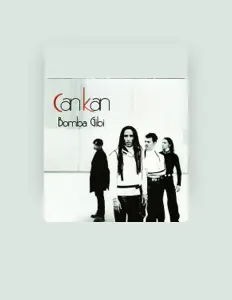 Listen to Can Kan, watch music videos, read bio, see tour dates & more!
