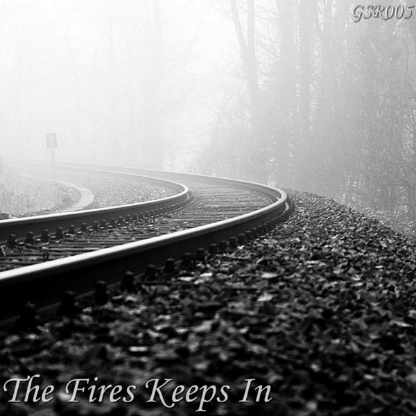 The Fire Keeps In - Single