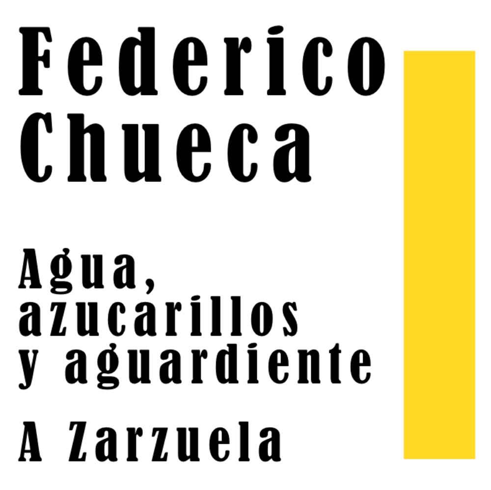 Обложка альбома «Federico Chueca: Agua, azucarillos y aguardiente - A zarzuela» — Joaquin Portillo, Miguel Ligero, Coros Cantores de Madrid, Selica Pérez Carpio, Mari Pili, Orquesta Sinfónica, Yolanda Otero, Ana María Iriarte, Benito Lauret, Pedro Pablo Ayuso, Fernando Gamero & Inés Rivadeneira