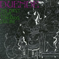 The First Steps Towards Failure - EP - Duende