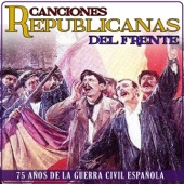 75 Años de la Guerra Civil Española - Canciones Republicanas del Frente artwork