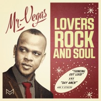 Lovers Rock and Soul - Mr. Vegas