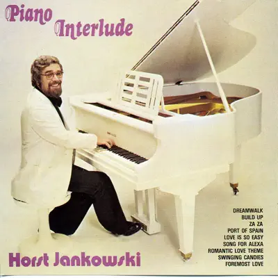 Piano Interlude - Horst Jankowski Piano Interlude - Horst Jankowski