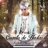 Cuento de Hadas - Single - Ofi La Melodia