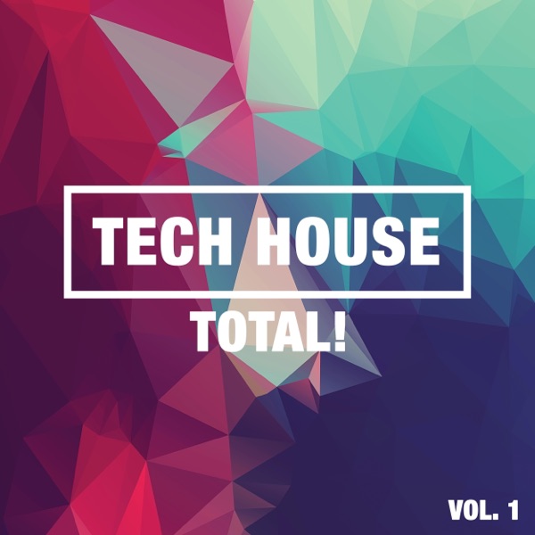 Tech House Total!, Vol. 1