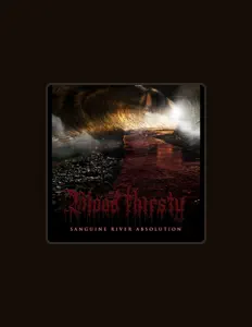 Dengarkan Blood Thirsty, tonton video musik, baca bio, lihat tanggal tur & lainnya!