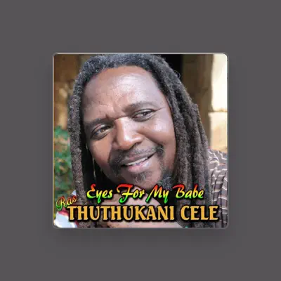 Listen to Thuthukani Cele, watch music videos, read bio, see tour dates & more!