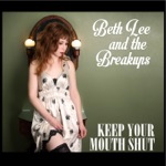 Beth Lee & the Breakups - Beautiful Losers