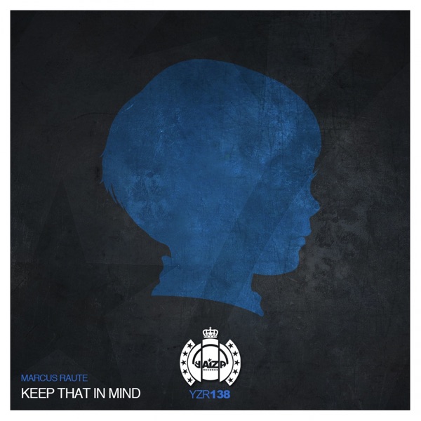 Keep That In Mind - Single