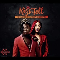 Kiss and Tell (feat. Cynthia Morgan) - Single - Charass