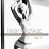 High Voltage Electro House, Vol. 2