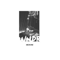 Medicine - Single - WNDR