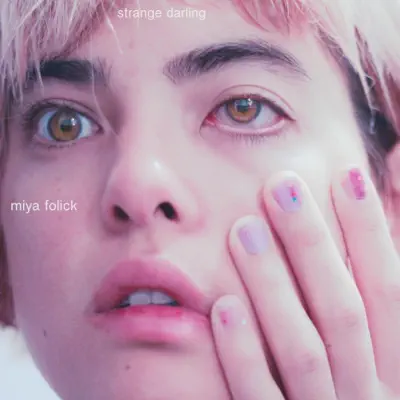 Strange Darling - EP - Miya Folick