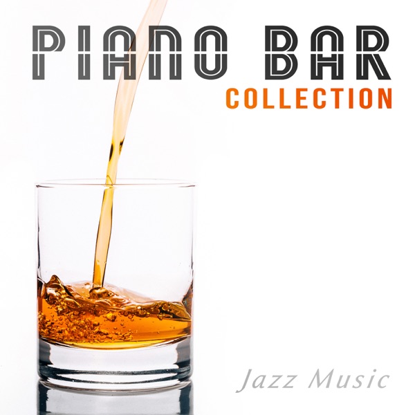 Piano Bar Collection: Jazz Music