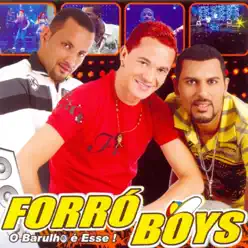 Ao Vivo em São Sebastião (O Barulho É Esse) - Forró Boys