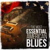 The Most Essential American Blues artwork