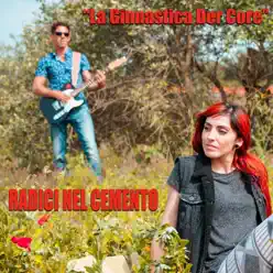 La Ginnastica Der Core - Single - Radici Nel Cemento