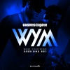 Wake Your Mind Sessions 001 (Mixed by Cosmic Gate)