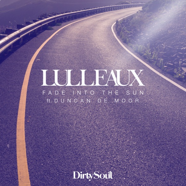 Fade Into the Sun (feat. Duncan de Moor) - Single