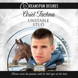 Unstable Stud: Dreamspun Desires, Book 8 (Unabridged)
