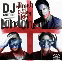 London [feat. Grigory Leps] [Remixes] - Dj Antoine