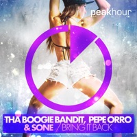 Bring It Back - Single - Tha Boogie Bandit, Pepe Orro & Sone