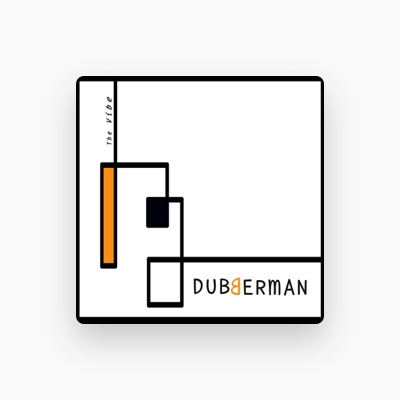 Listen to Dubberman, watch music videos, read bio, see tour dates & more!