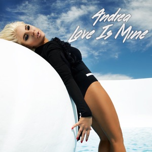 Andrea - Love Is Mine - Line Dance Musique