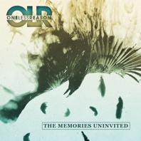 The Memories Uninvited - One Less Reason