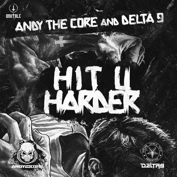 Hit U Harder (Brutale 017)