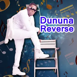 Dununa Reverse by JK song reviws